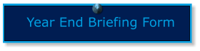 Year End Briefing Form